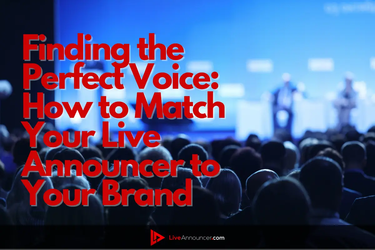 how-to-match-your-live-announcer-to-your-brand
